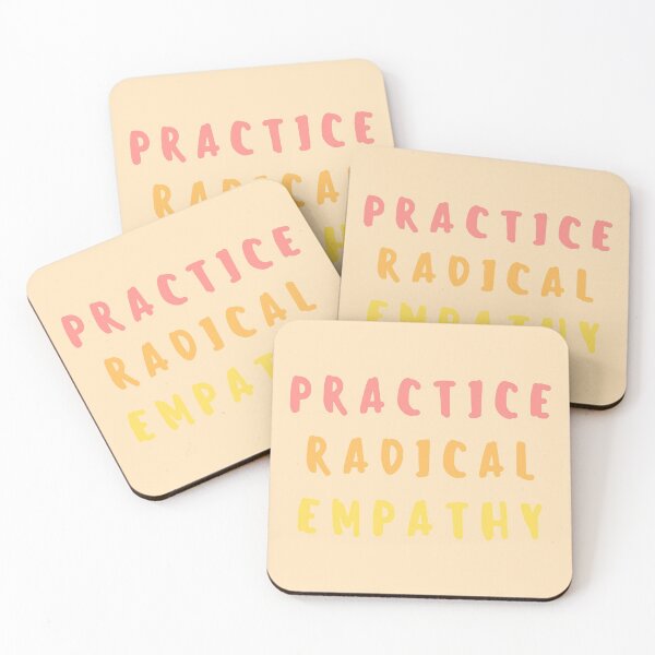 Item preview, PRACTICE RADICAL EMPATHY designed and sold by wilder-mind.