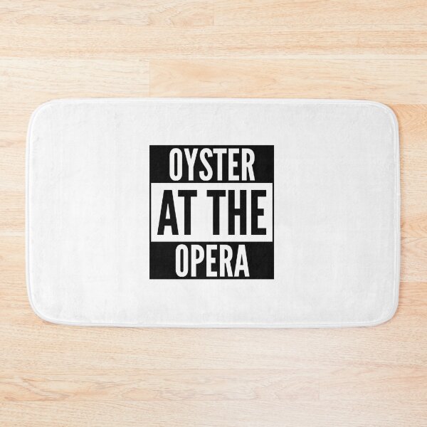 Item preview, Oyster At The Opera designed and sold by BobPagani.