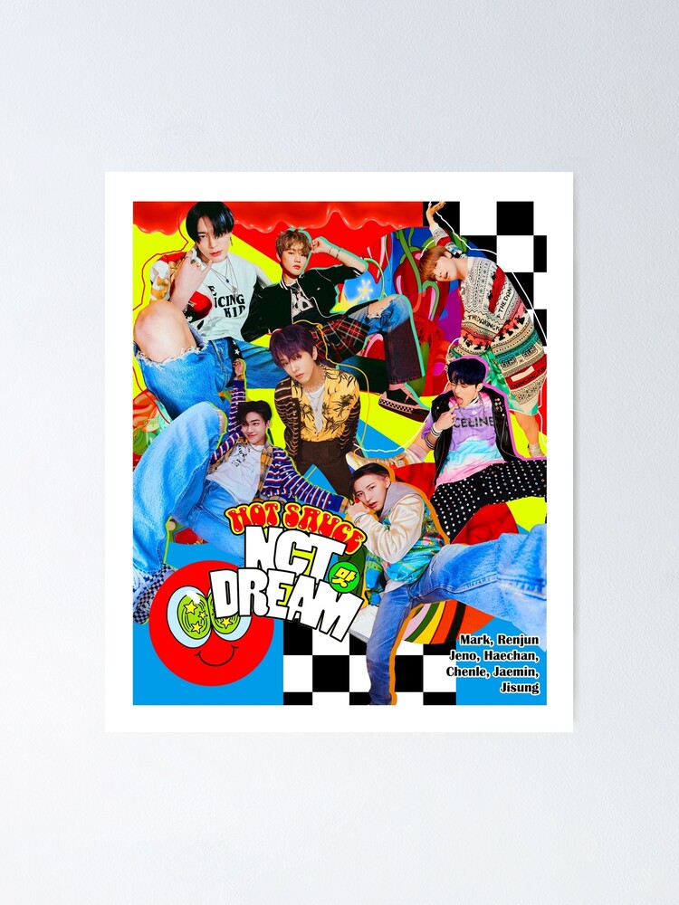 "NCT DREAM "Hot Sauce"" Poster for Sale by lovelyday Redbubble