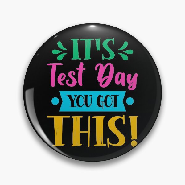 Item preview, It's Test Day, You Got This! designed and sold by jmtees6.