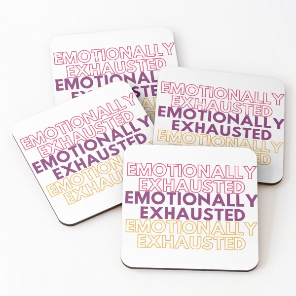 Item preview, emotionally exhausted designed and sold by KarinCollation.