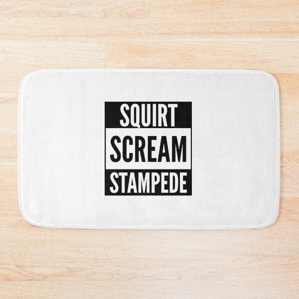 Item preview, Squirt Scream Stampede designed and sold by BobPagani.