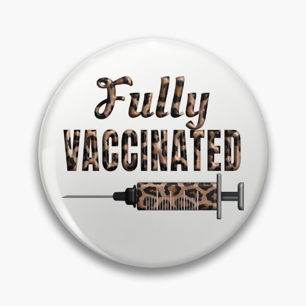 Item preview, Finally Vaccinated - Fully Vaccinated Leopard print designed and sold by Luvjesus2.