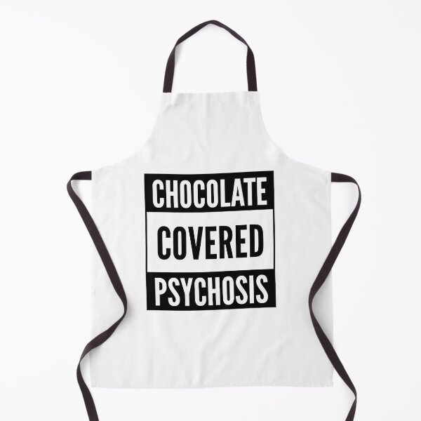 Item preview, Chocolate Covered Psychosis designed and sold by BobPagani.