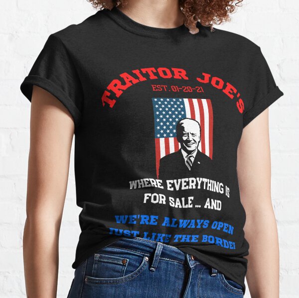 Traitor Joes   Classic T-Shirt