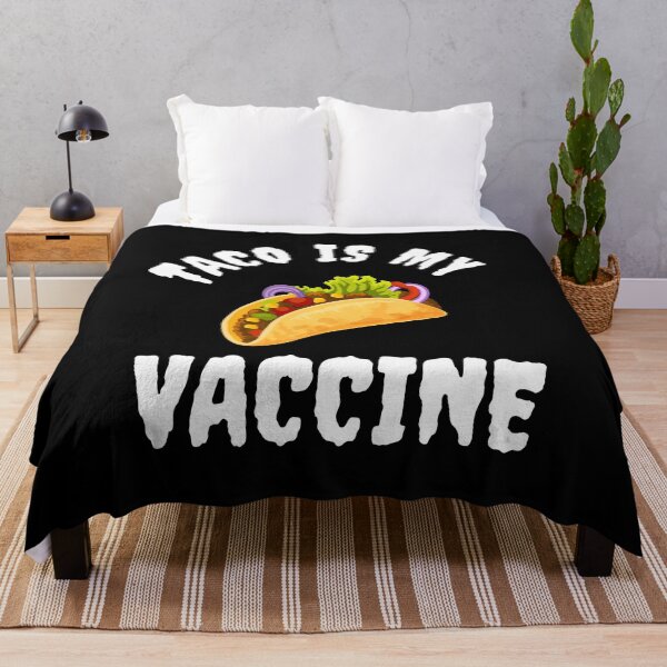 Item preview, Taco Is My Vaccine designed and sold by Mariano Topno.
