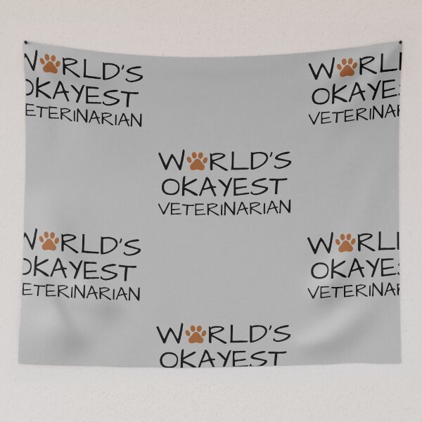 Item preview, World's Okayest Veterinarian Funny Vet designed and sold by ByTekk.