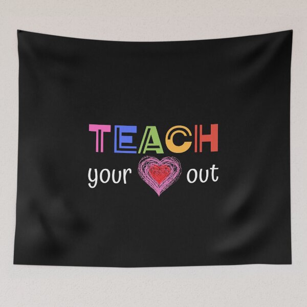 Item preview, Teach your heart out, teacher life designed and sold by sirina2796.