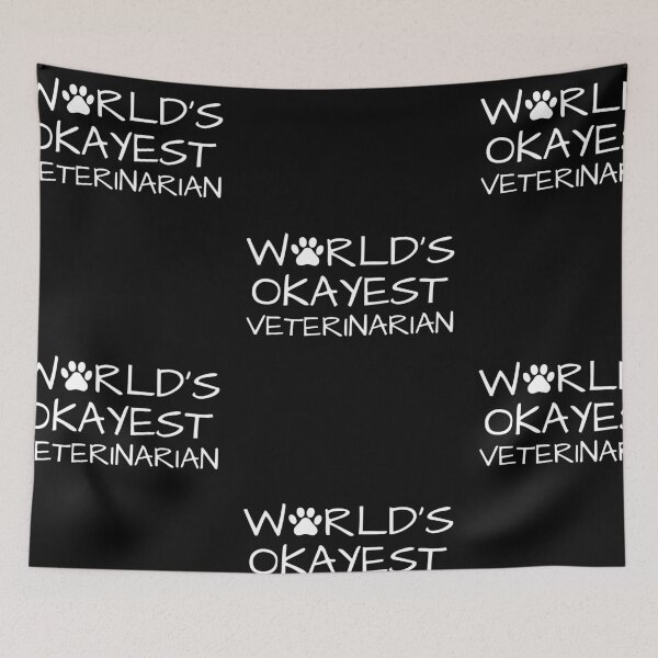 Item preview, World's Okayest Veterinarian Funny Vets designed and sold by ByTekk.