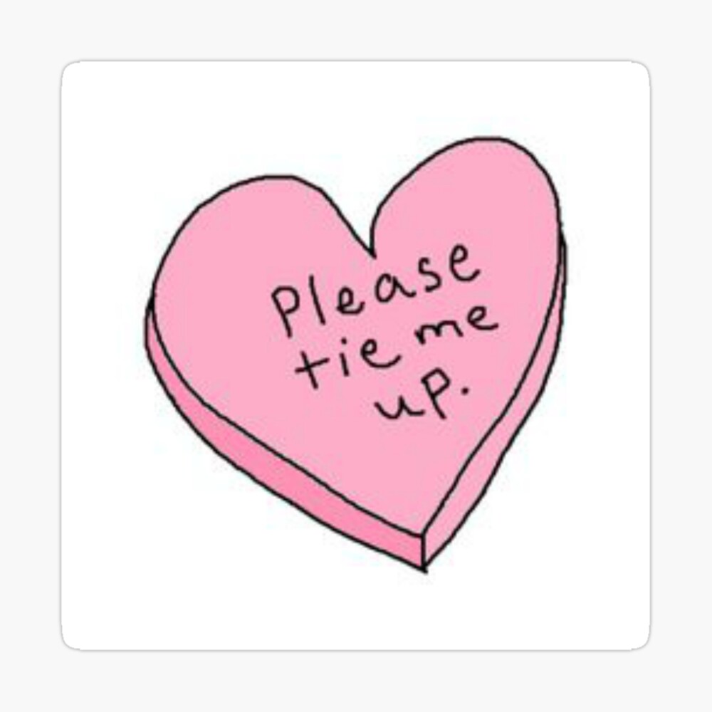 tie me up Poster for Sale by brontz | Redbubble