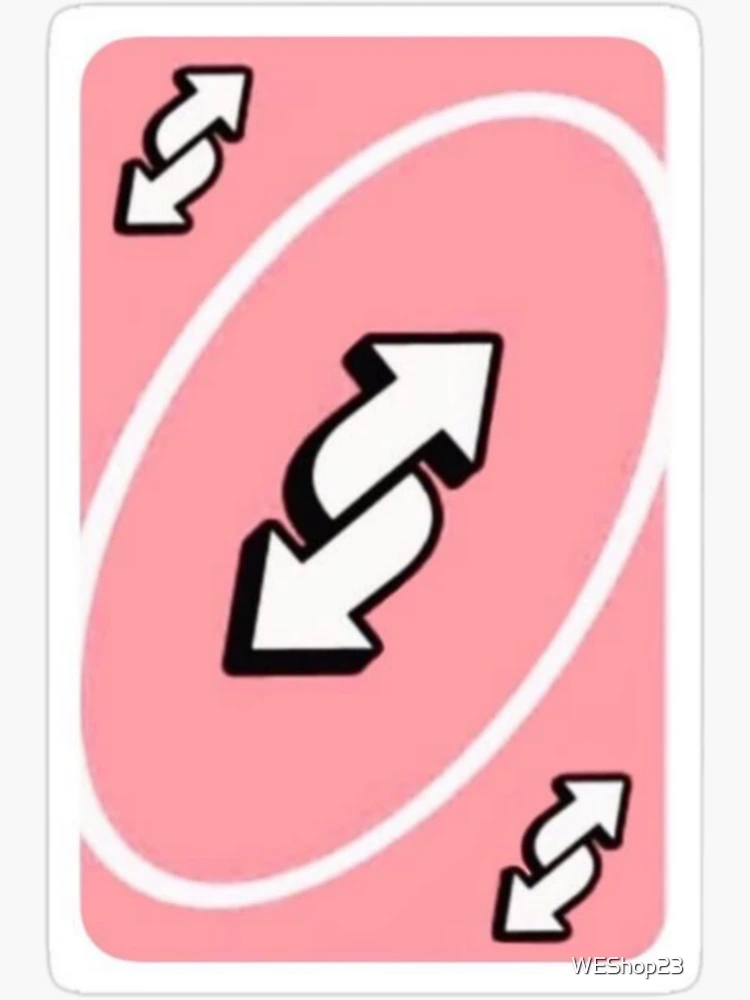 uno reverse card Sticker for Sale by stickersjess