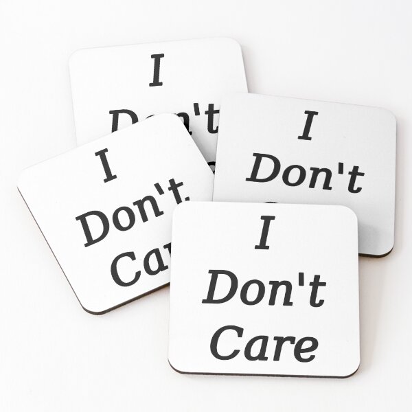 Item preview, I Don't Care designed and sold by Brad Chambers.