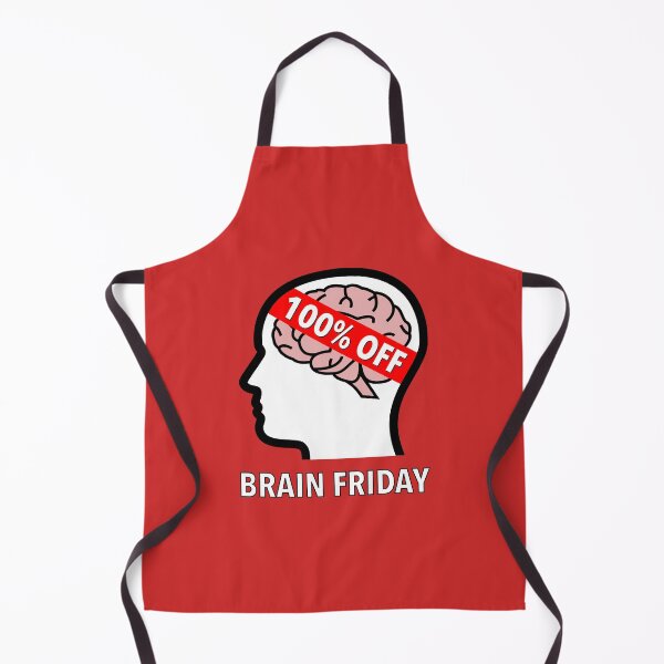 Item preview, Brain Friday - 100% Off designed and sold by Moodific.