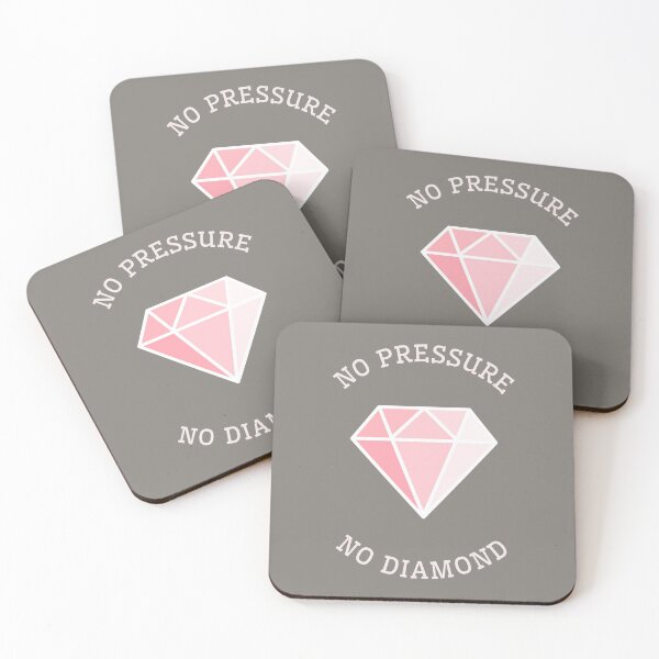 Item preview, No Pressure No Diamond designed and sold by JellyAF.