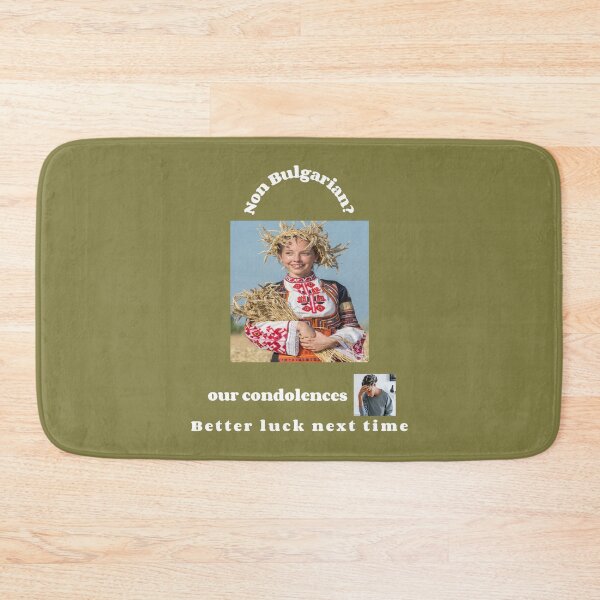 Item preview, "Condolences to non Bulgarians"  (white text) designed and sold by skoumpourdides.