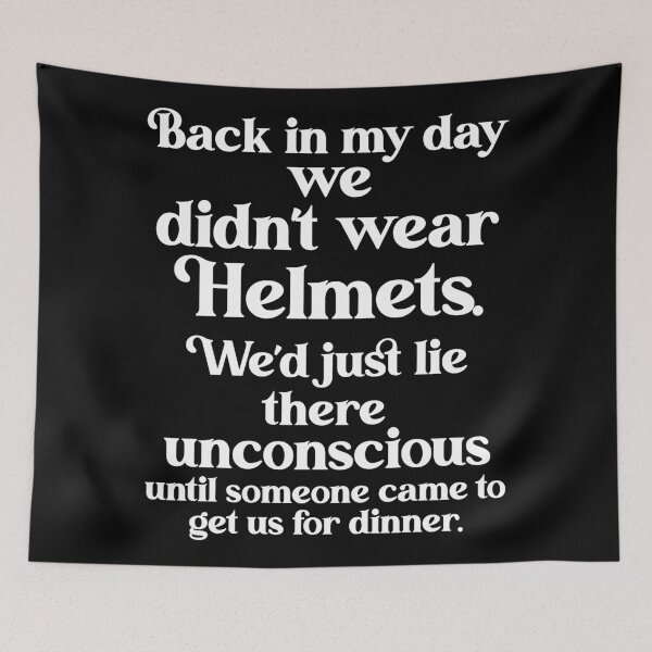 Item preview, Back In My Day We Didn't Wear Helmets designed and sold by acquiesce13.