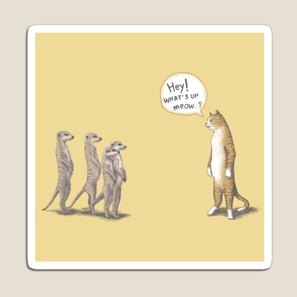 Cat and Meerkat Magnet