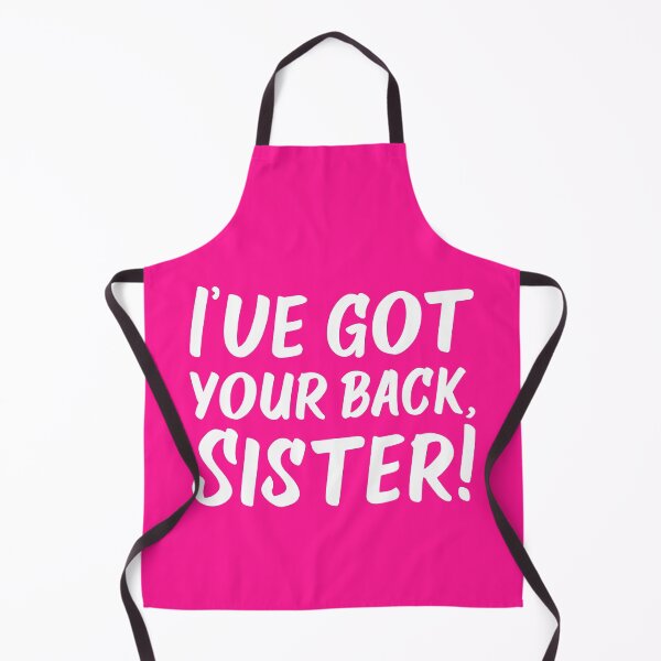 Item preview, I've Got Your Back, Sister! | Siblings | Quotes | Hot Pink designed and sold by Wintre2.