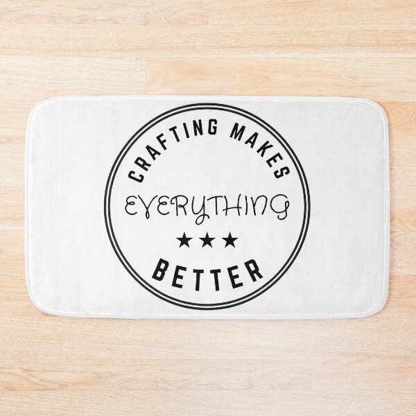 Item preview, Crafting makes everything better designed and sold by Destine99.