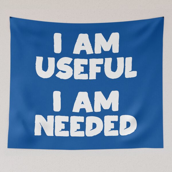 Item preview, I am Useful. I am Needed. | Life | Quotes | Royal Blue designed and sold by Wintre2.
