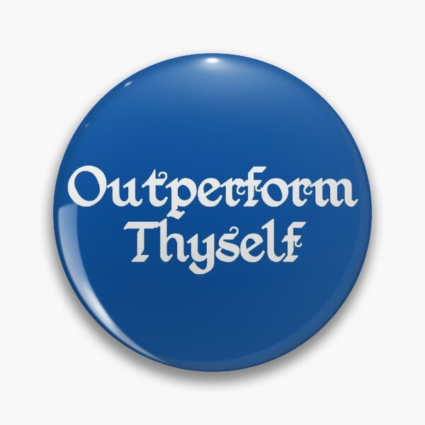 Item preview, Outperform Thyself | Self Development | Quotes | Royal Blue designed and sold by Wintre2.