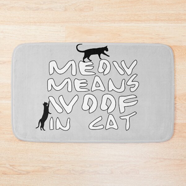 Item preview, Meow means ‘woof’ in cat. designed and sold by PGPshop.
