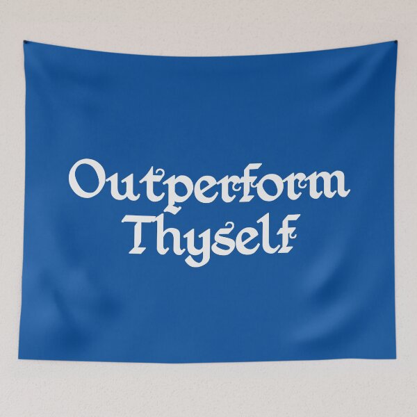 Item preview, Outperform Thyself | Self Development | Quotes | Royal Blue designed and sold by Wintre2.