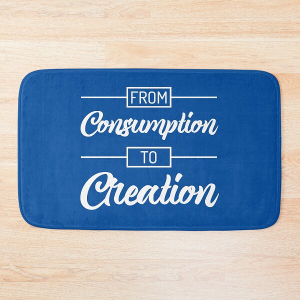Item preview, From Consumption To Creation | Productivity | Quotes | Royal Blue designed and sold by Wintre2.