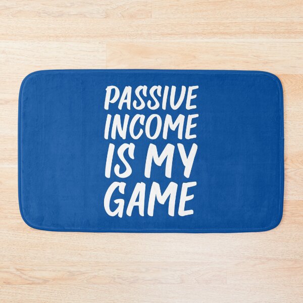 Item preview, Passive Income is My Game | Money | Life Goals | Quotes | Royal Blue designed and sold by Wintre2.