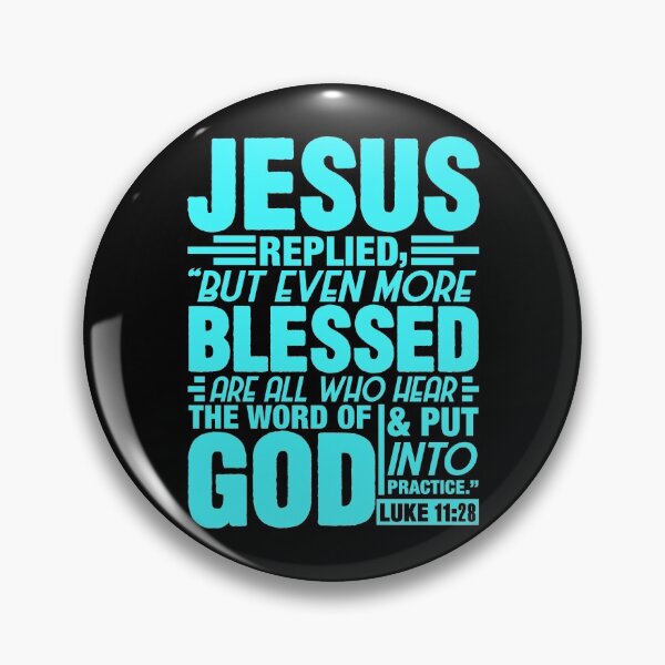 Item preview, Luke 11:28 designed and sold by plushism.