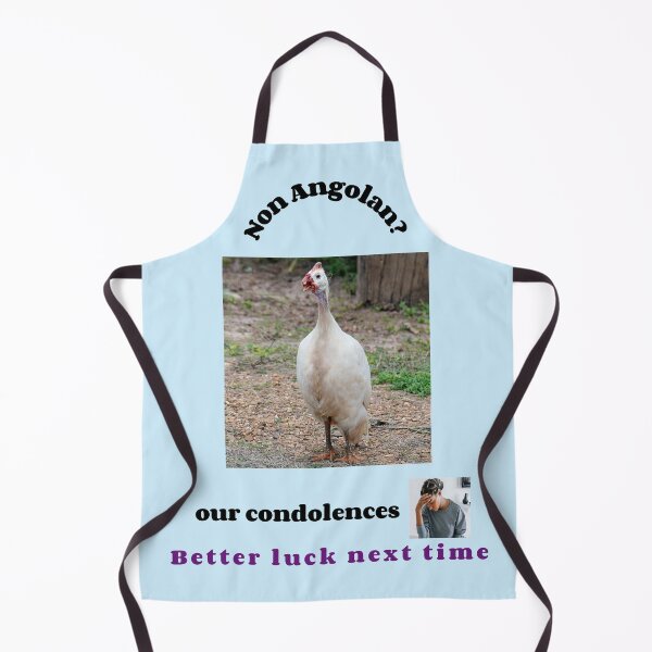 Item preview, "Condolences to non Angolans"  (black text) designed and sold by skoumpourdides.