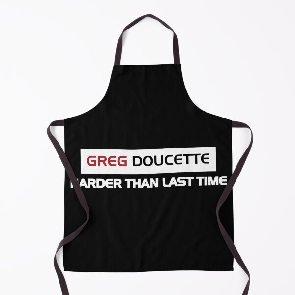 Item preview, Greg Doucette Harder Than Last Time designed and sold by denisseinfeld.