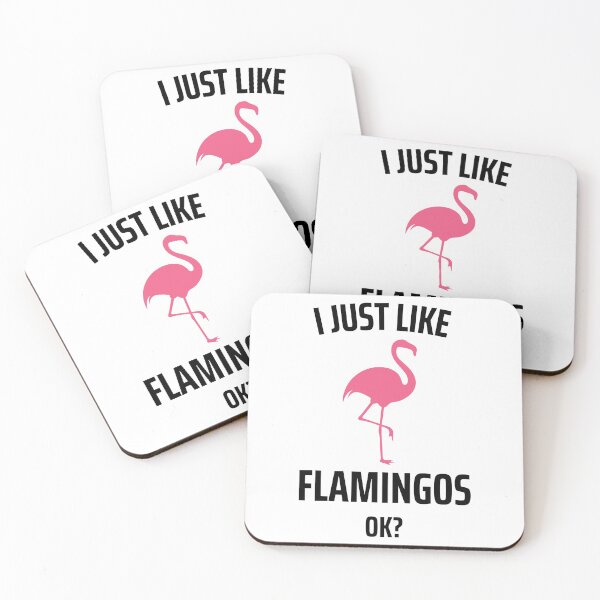 Item preview, I Just Like Flamingos Ok? Bird Flamingo Pink designed and sold by DerEmmat.