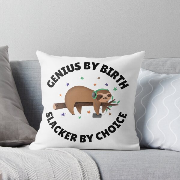 Item preview, genius by birth slacker by choice designed and sold by Sinovius.