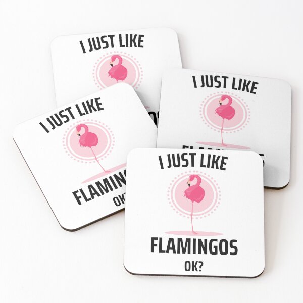 Item preview, I Just Like Flamingos Ok? Bird Flamingo Pink designed and sold by DerEmmat.