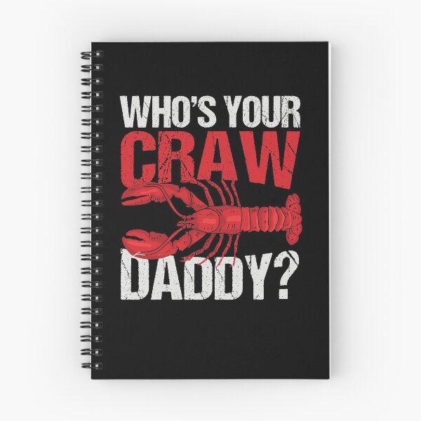 Item preview, Whos Your Craw Daddy - Crayfish Crawfish Cajun Lover designed and sold by Mc-R.