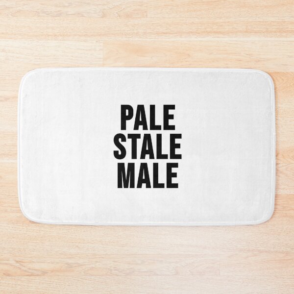Item preview, Pale Stale Male designed and sold by RadicalAM.
