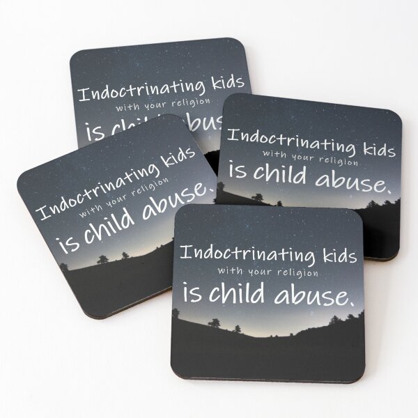Item preview, Indoctrinating kids with your religion is child abuse. designed and sold by KBwiththeTees.