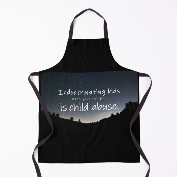 Item preview, Indoctrinating kids with your religion is child abuse. designed and sold by KBwiththeTees.