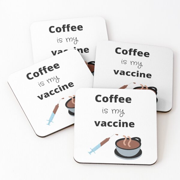 Item preview, Coffee is my vaccine and that's all I need designed and sold by Qandy.