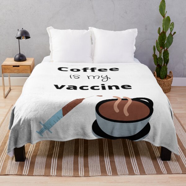 Item preview, Coffee is my vaccine and that's all I need designed and sold by Qandy.