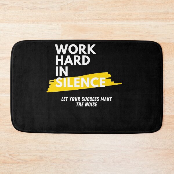 Item preview, work hard in silence let success make the noise designed and sold by andy-mt.