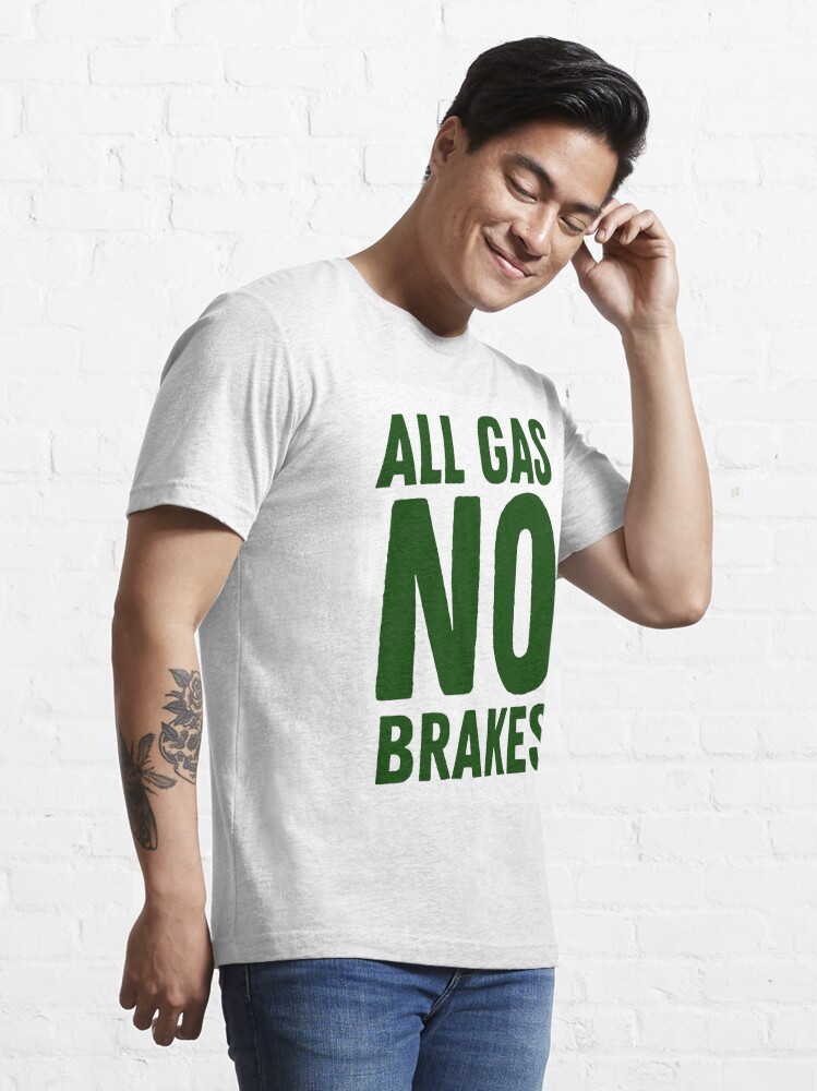 All gas no brakes! New York Jets Essential T-Shirt for Sale by NM-Design