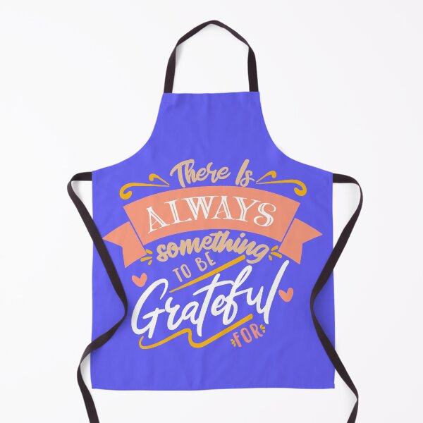 Item preview, There is always something to be grateful for designed and sold by FurioInc.