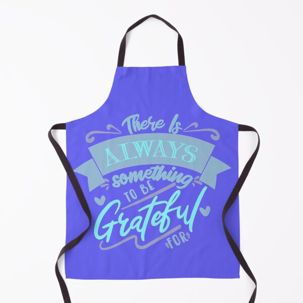 Item preview, There is always something to be grateful for designed and sold by FurioInc.