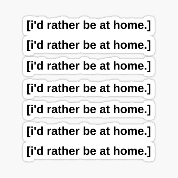 Introvert sticker pack - I'd rather be at home Sticker