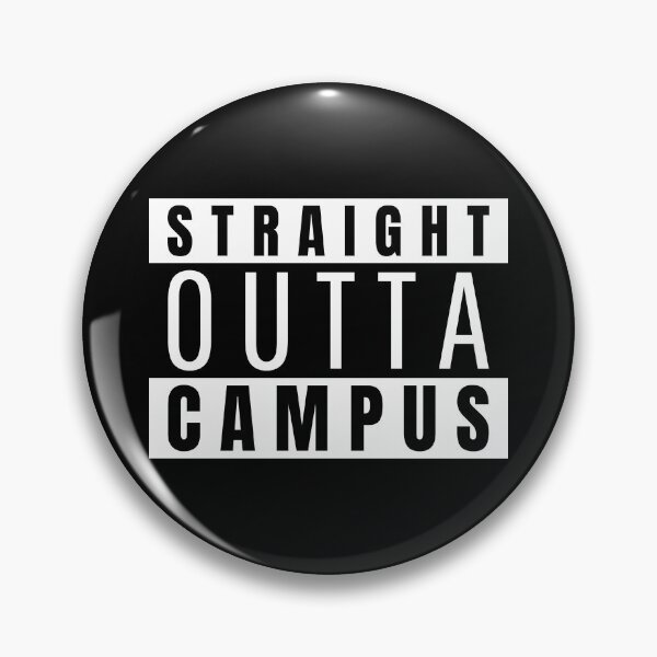 Item preview, Straight Outta Campus designed and sold by GeeHanz.