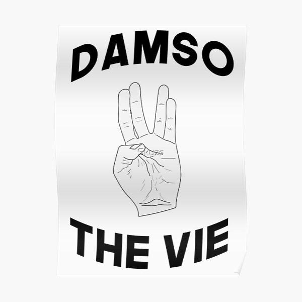 Damso vie QALF Rap fr the Vie Logo Dessin T shirt marque poster Poster