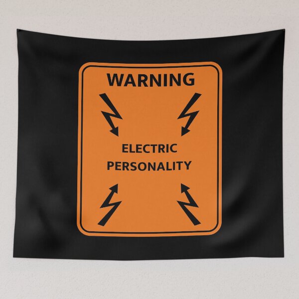 Item preview, Highway style workplace sign "Warning Electric Personality". Office humor designed and sold by MultistorieDog.