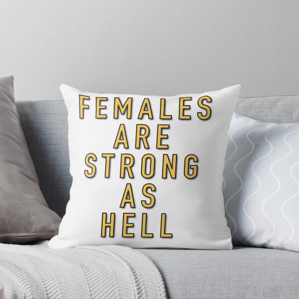 Item preview, Females Are Strong As Hell designed and sold by DigitalDesignKS.